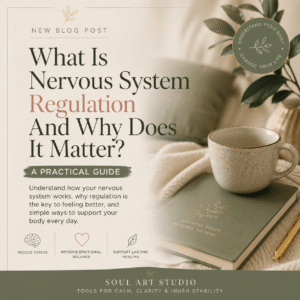 What Is Nervous System Regulation And Why Does It Matter?